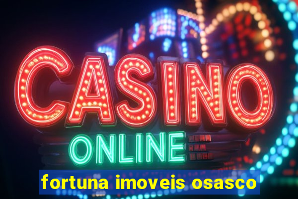 fortuna imoveis osasco